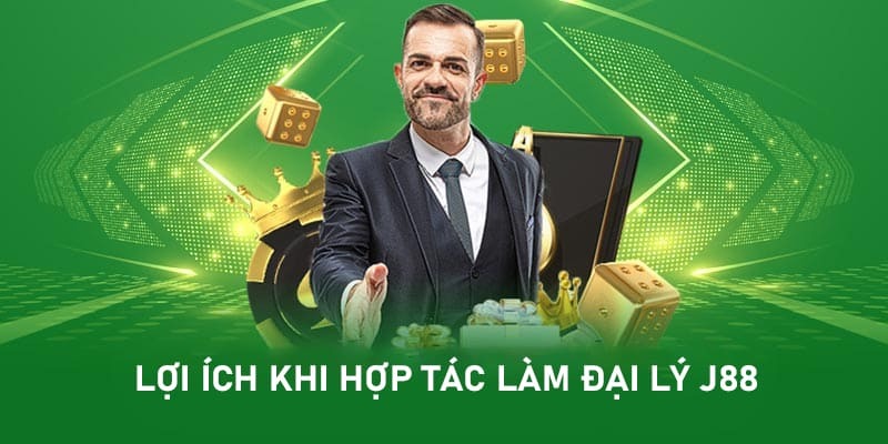 Lợi ích đạt được khi hợp tác làm đại lý J88